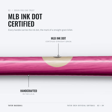 MLB ink dot on the handle of the Tater SB34, certifying straight-grain maple