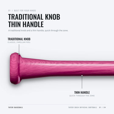 Traditional knob and thin handle on the Tater SB34 wood softball bat